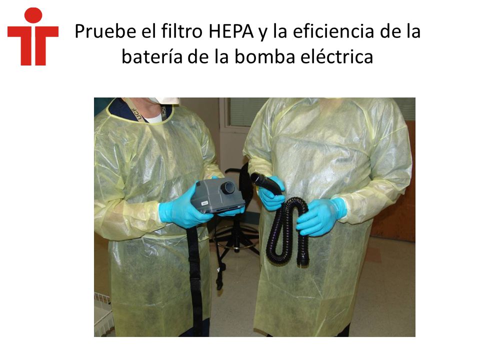 Pruebe el filtro HEPA y la eficiencia de la batería de la bomba eléctrica