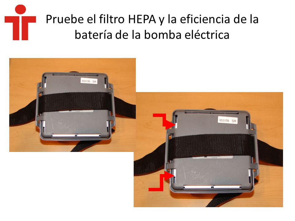 Pruebe el filtro HEPA y la eficiencia de la batería de la bomba eléctrica