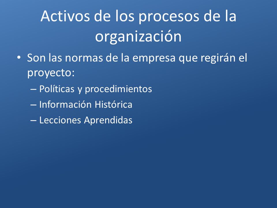 Activos de los procesos de la organización