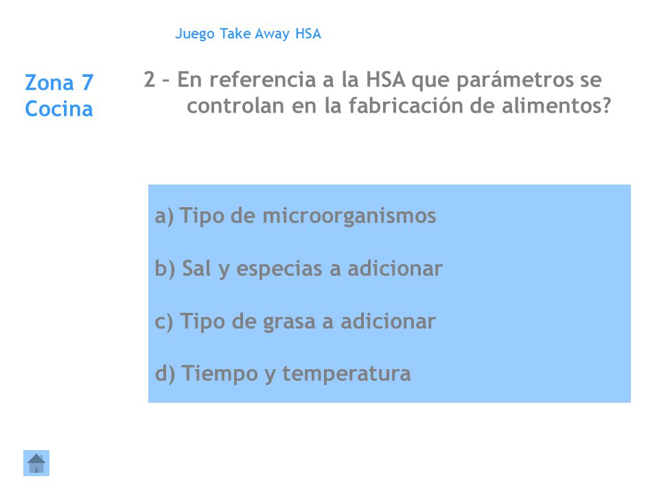 Tipo de microorganismos b) Sal y especias a adicionar