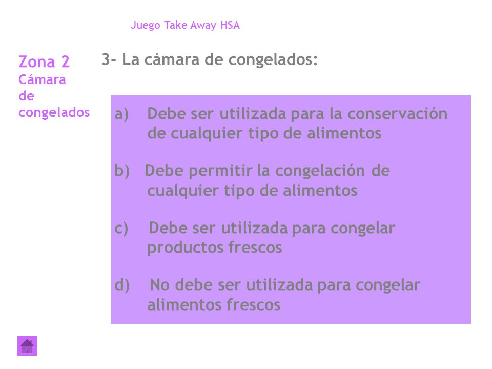 Zona 2 Cámara de congelados 3- La cámara de congelados: