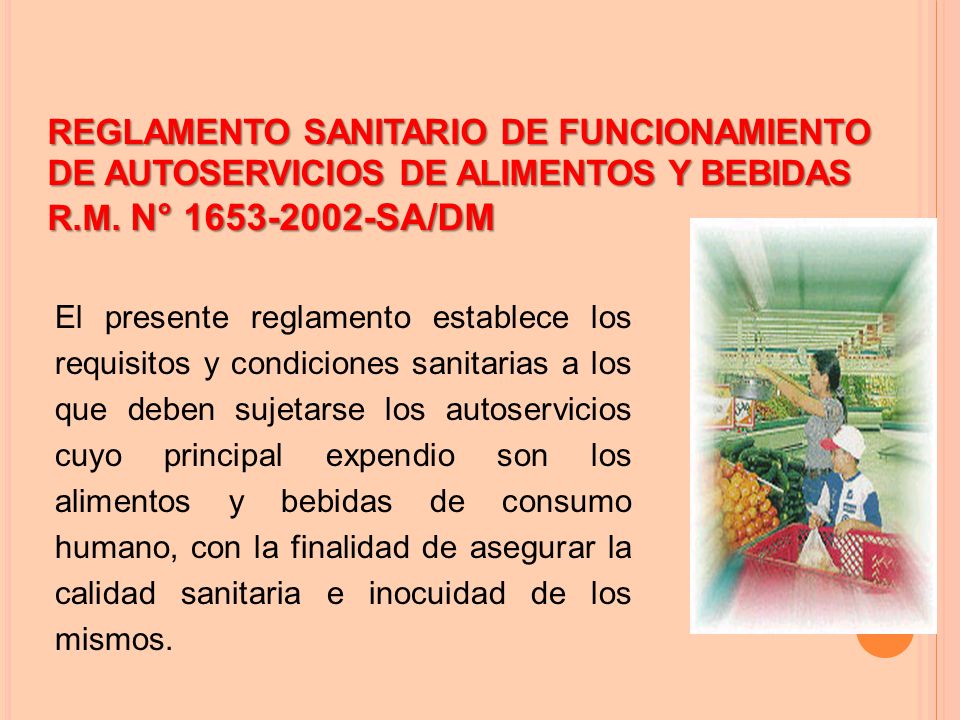REGLAMENTO SANITARIO DE FUNCIONAMIENTO DE AUTOSERVICIOS DE ALIMENTOS Y BEBIDAS