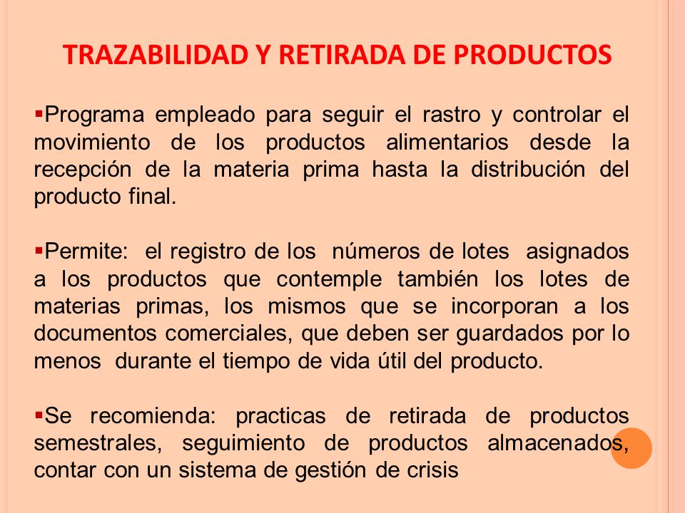 TRAZABILIDAD Y RETIRADA DE PRODUCTOS