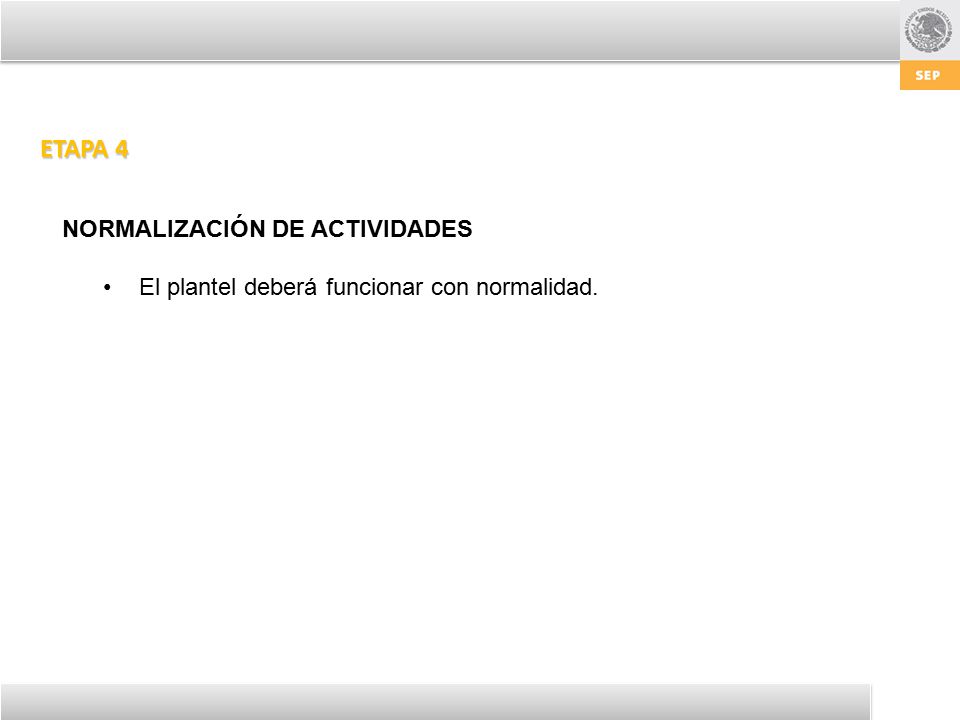 ETAPA 4 NORMALIZACIÓN DE ACTIVIDADES