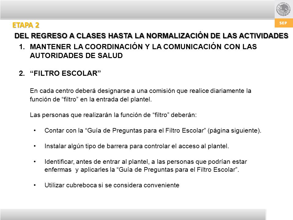 ETAPA 2 DEL REGRESO A CLASES HASTA LA NORMALIZACIÓN DE LAS ACTIVIDADES