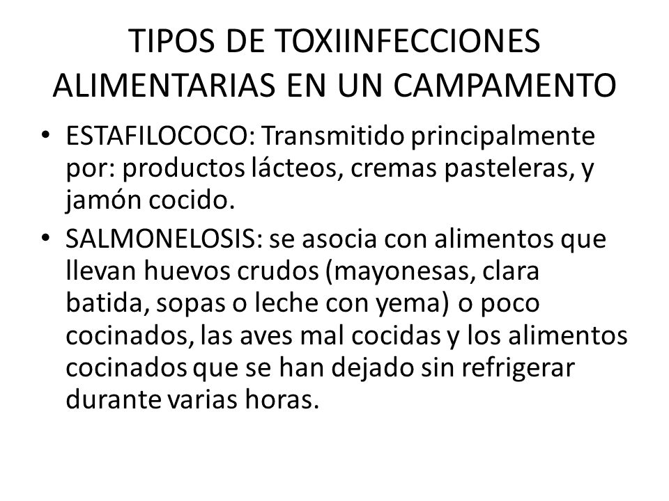 TIPOS DE TOXIINFECCIONES ALIMENTARIAS EN UN CAMPAMENTO