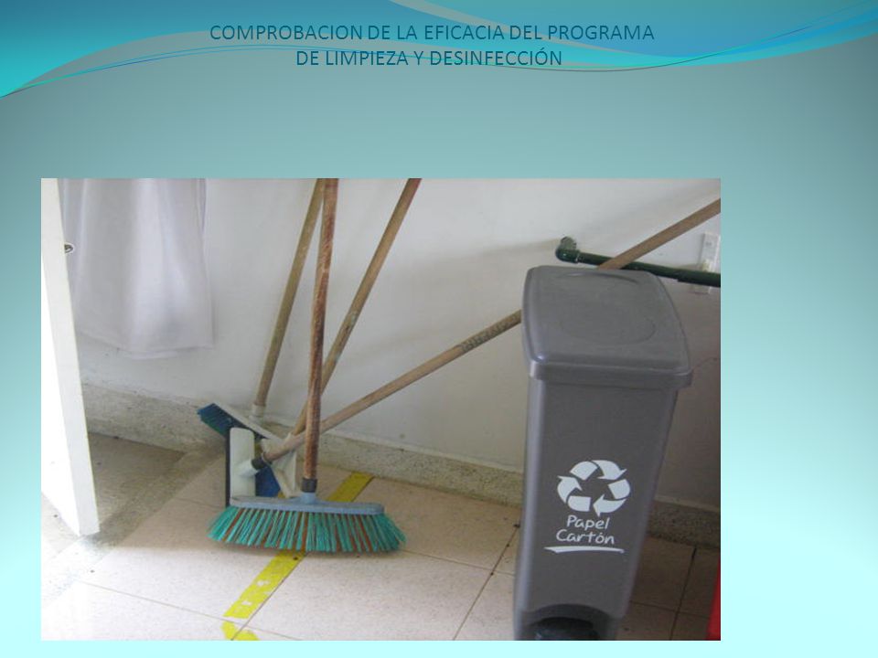 COMPROBACION DE LA EFICACIA DEL PROGRAMA DE LIMPIEZA Y DESINFECCIÓN