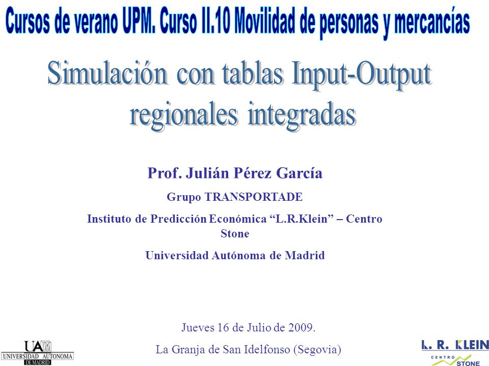 Cursos de verano UPM. Curso II.10 Movilidad de personas y mercancías