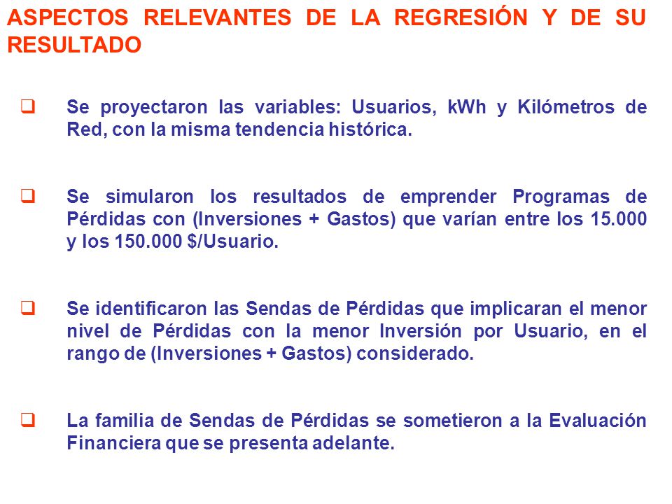 ASPECTOS RELEVANTES DE LA REGRESIÓN Y DE SU RESULTADO