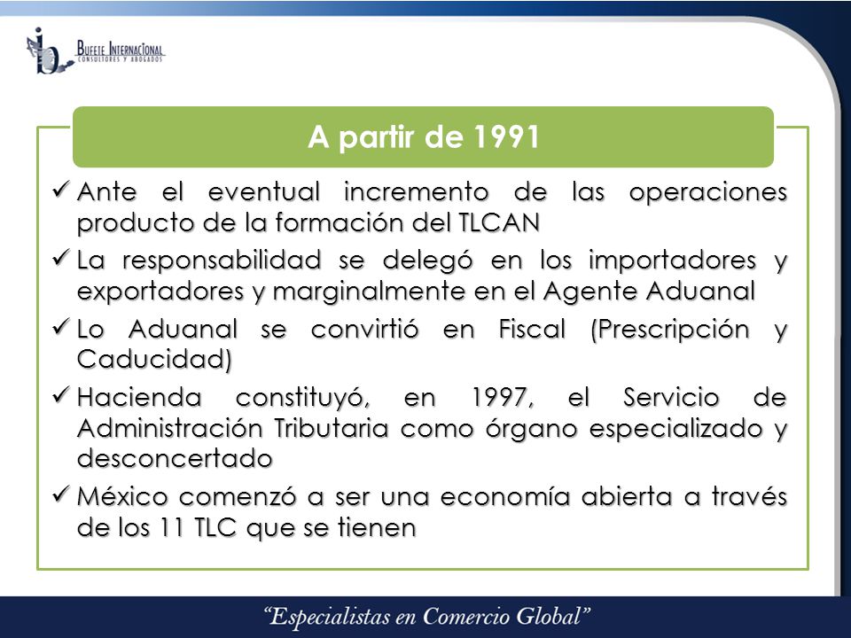Ante el eventual incremento de las operaciones producto de la formación del TLCAN