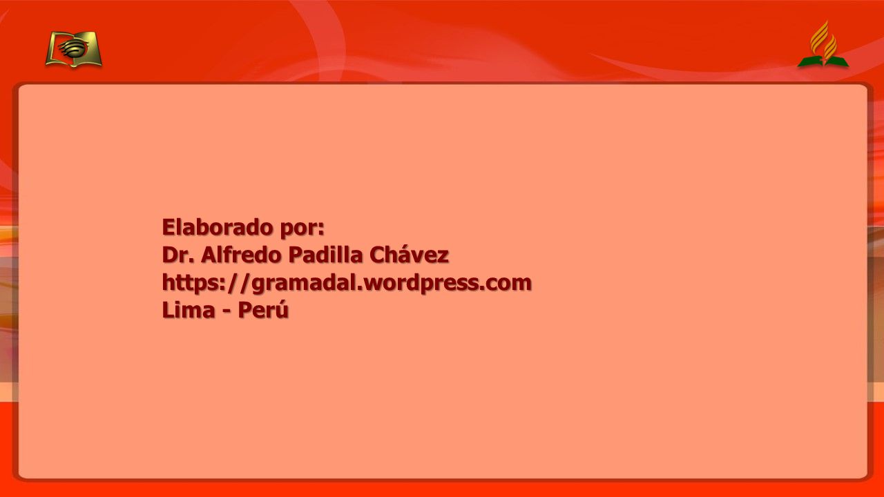 Elaborado por: Dr. Alfredo Padilla Chávez   Lima - Perú