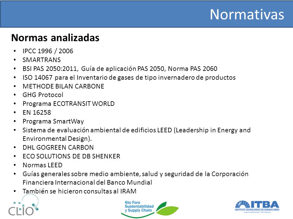 Normativas Normas analizadas IPCC 1996 / 2006 SMARTRANS