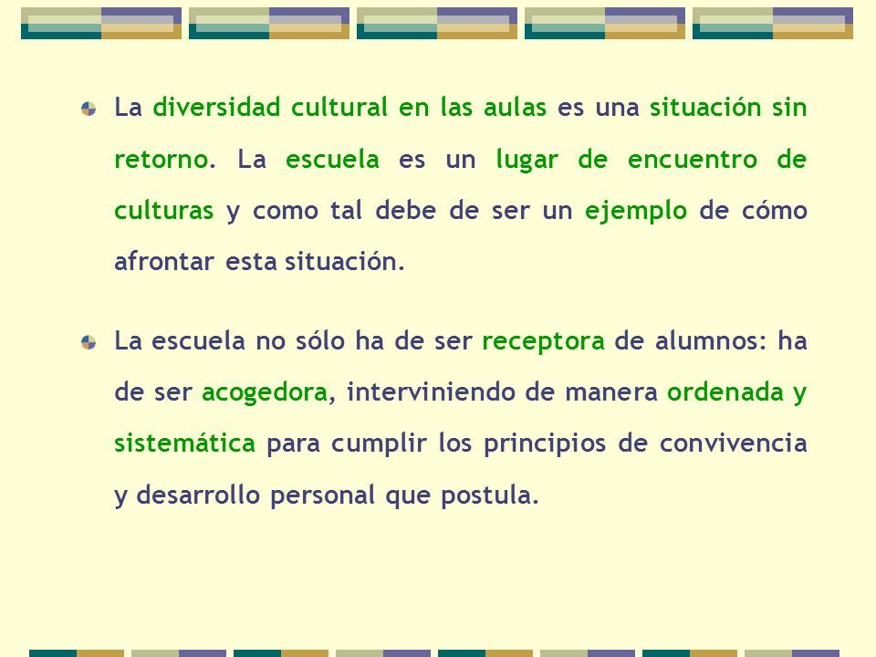 La diversidad cultural en las aulas es una situación sin retorno