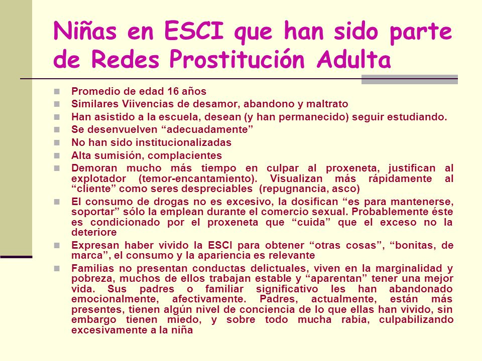 Niñas en ESCI que han sido parte de Redes Prostitución Adulta