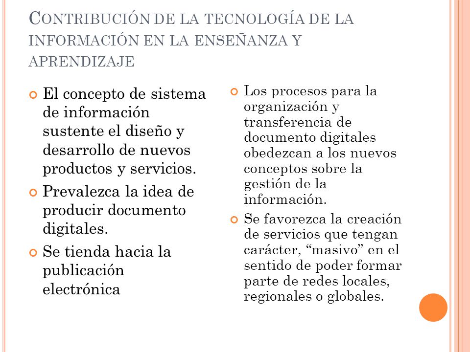 Contribución de la tecnología de la información en la enseñanza y aprendizaje