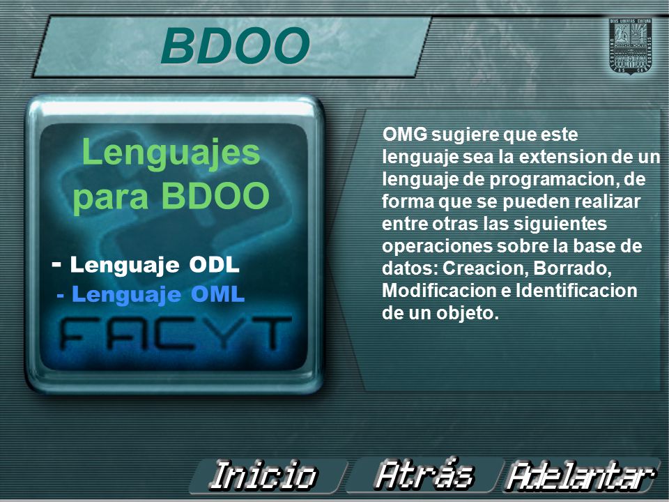 BDOO Lenguajes para BDOO - Lenguaje ODL - Lenguaje OML