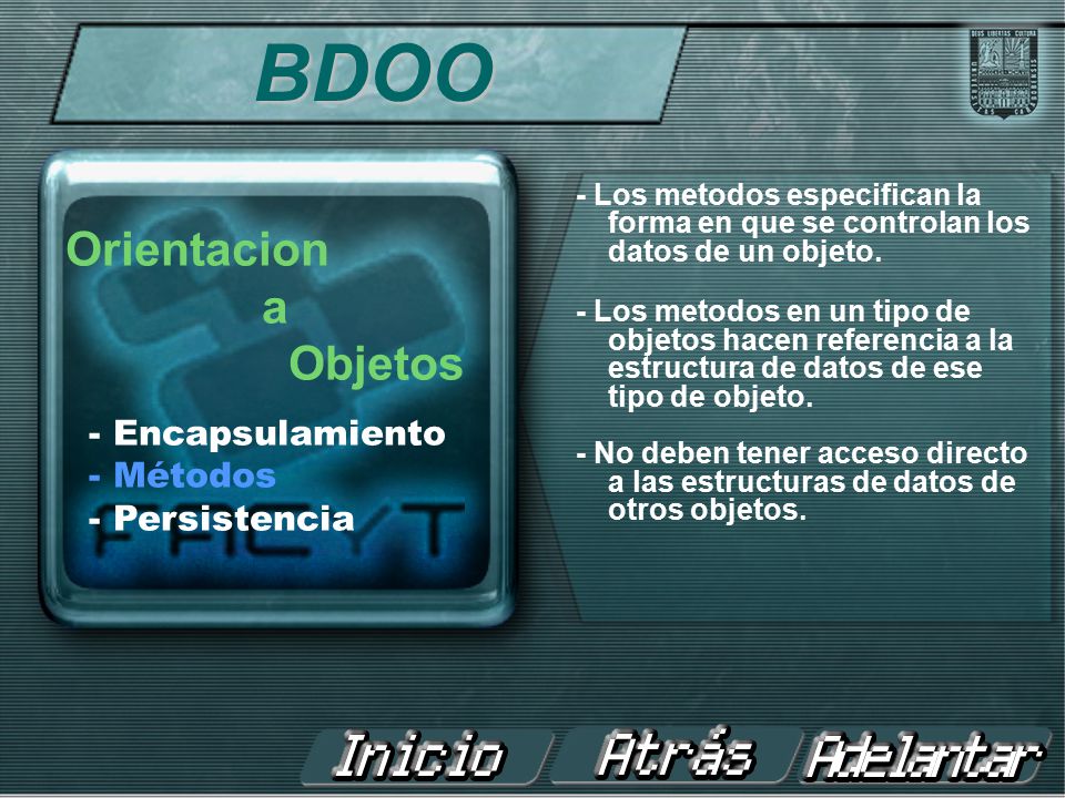 BDOO Orientacion a Objetos - Encapsulamiento - Métodos - Persistencia