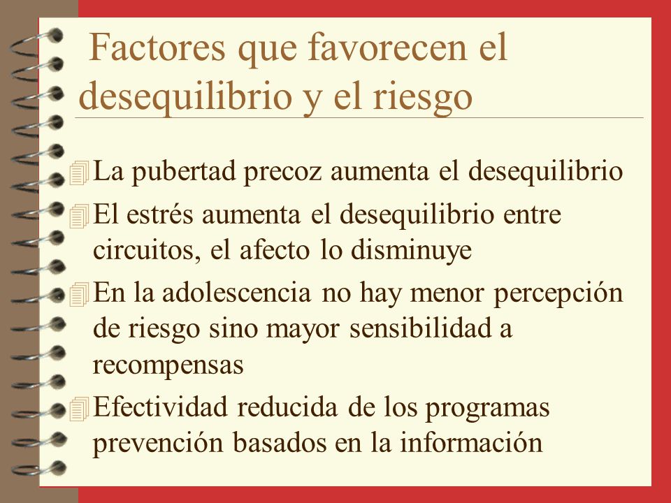 Factores que favorecen el desequilibrio y el riesgo
