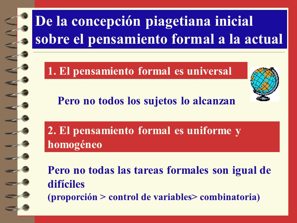 De la concepción piagetiana inicial sobre el pensamiento formal a la actual