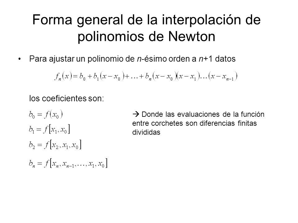 Forma general de la interpolación de polinomios de Newton