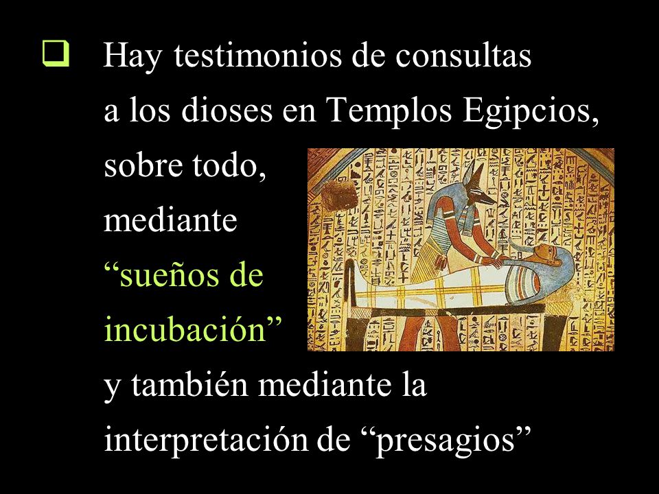 Hay testimonios de consultas a los dioses en Templos Egipcios,
