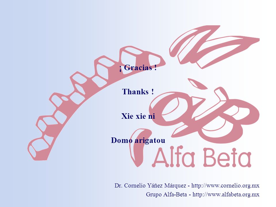 ¡ Gracias ! Thanks ! Xie xie ni Domo arigatou
