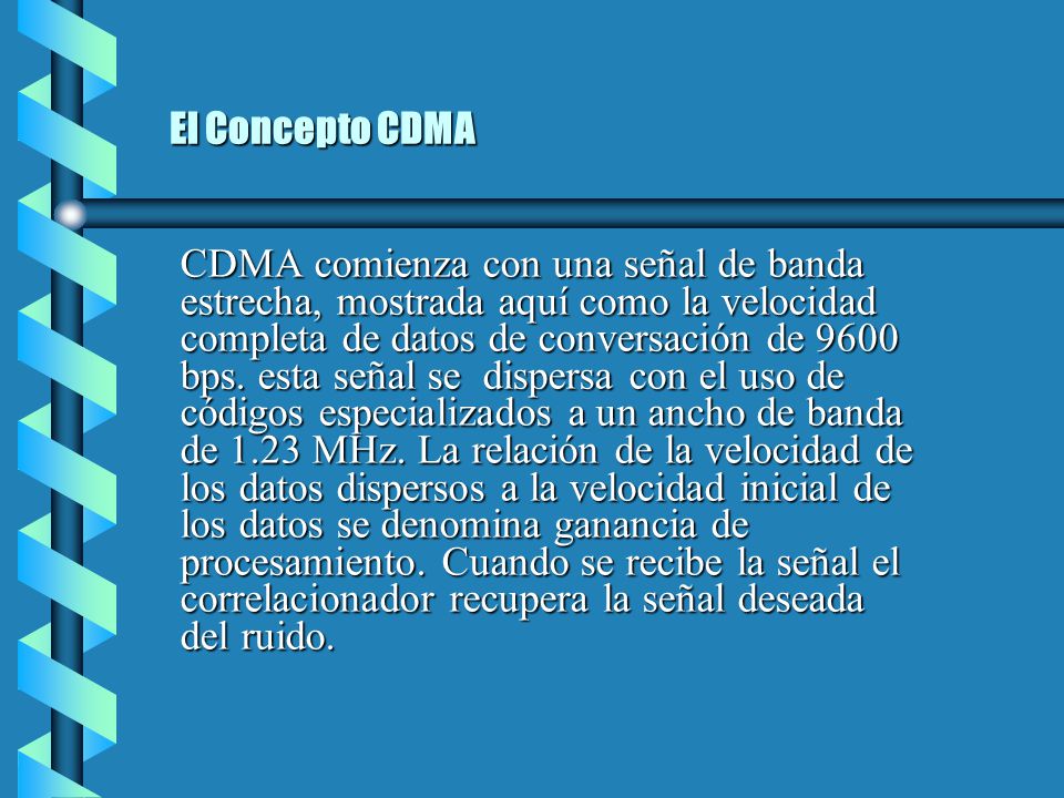 El Concepto CDMA