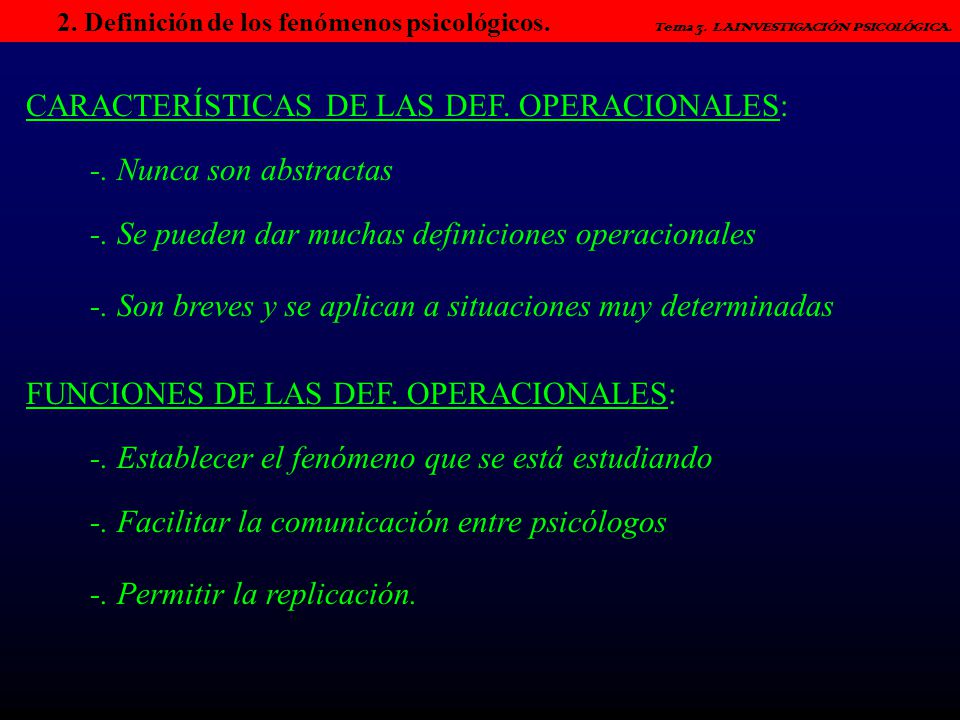 CARACTERÍSTICAS DE LAS DEF. OPERACIONALES: