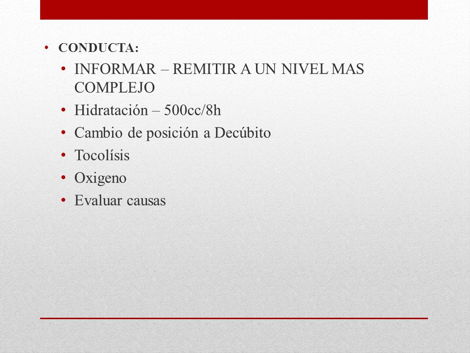 INFORMAR – REMITIR A UN NIVEL MAS COMPLEJO Hidratación – 500cc/8h