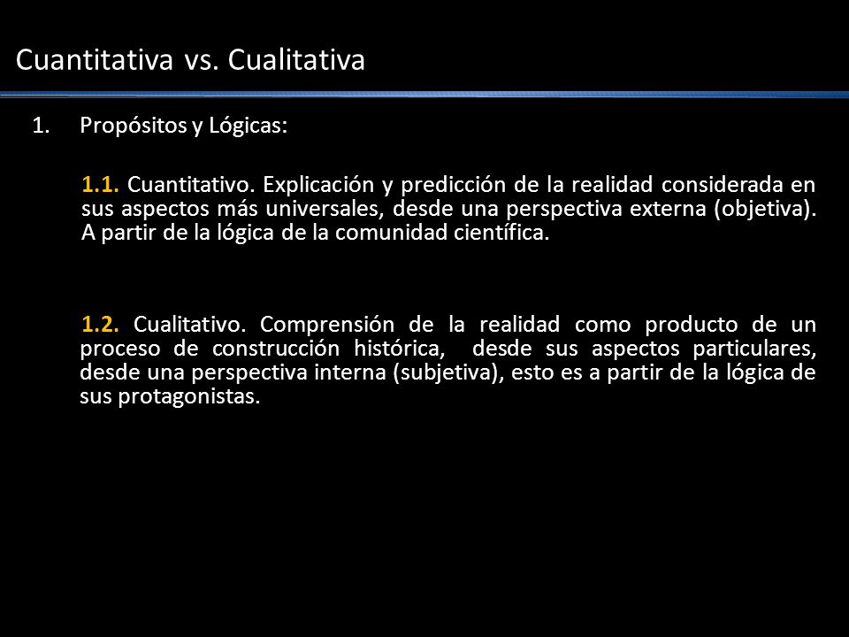 Cuantitativa vs. Cualitativa