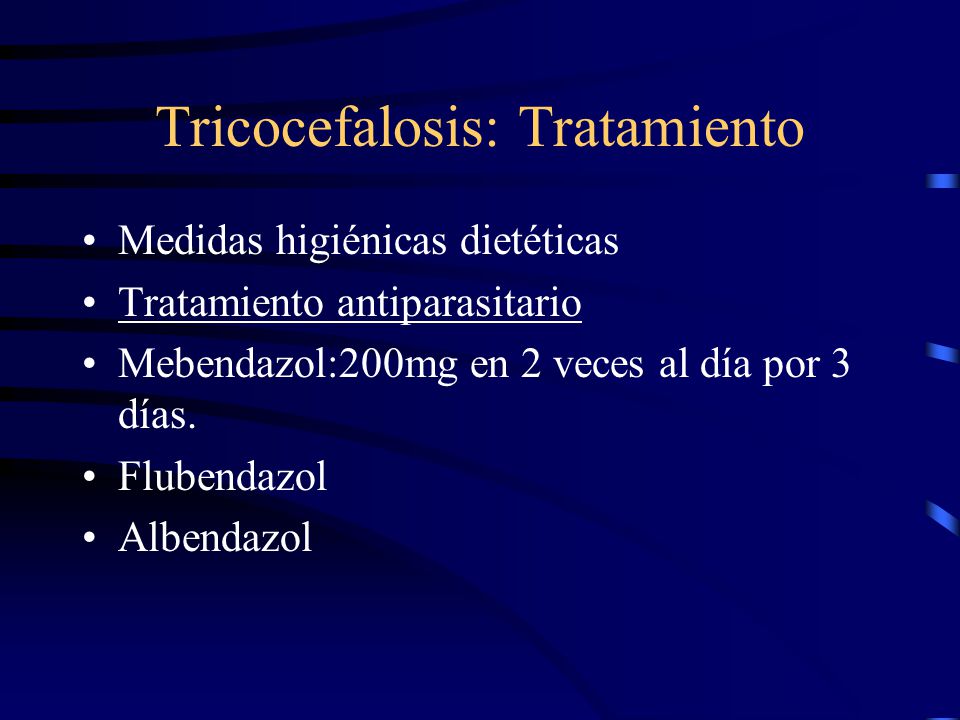 Tricocefalosis: Tratamiento