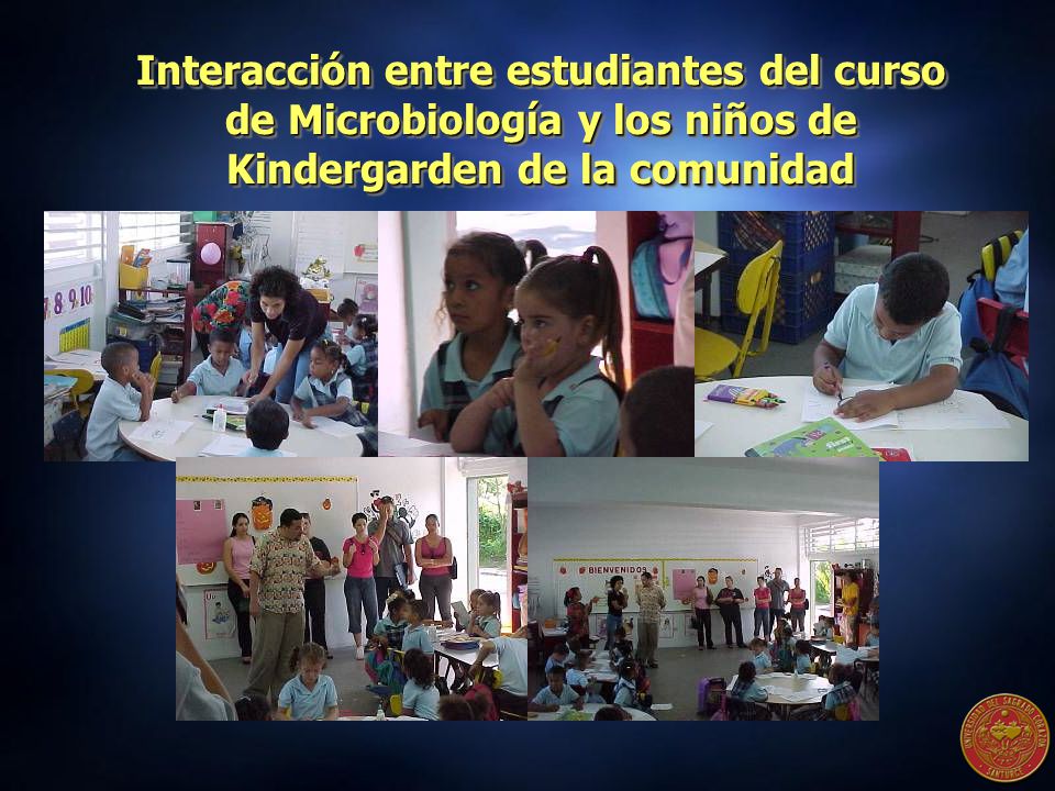 Interacción entre estudiantes del curso de Microbiología y los niños de Kindergarden de la comunidad