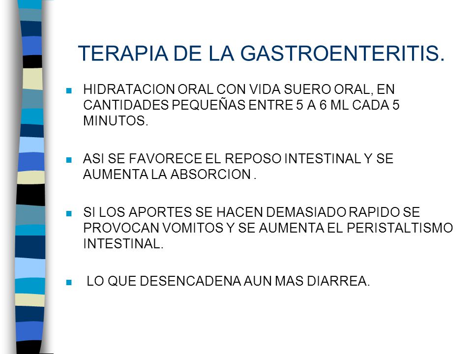TERAPIA DE LA GASTROENTERITIS.