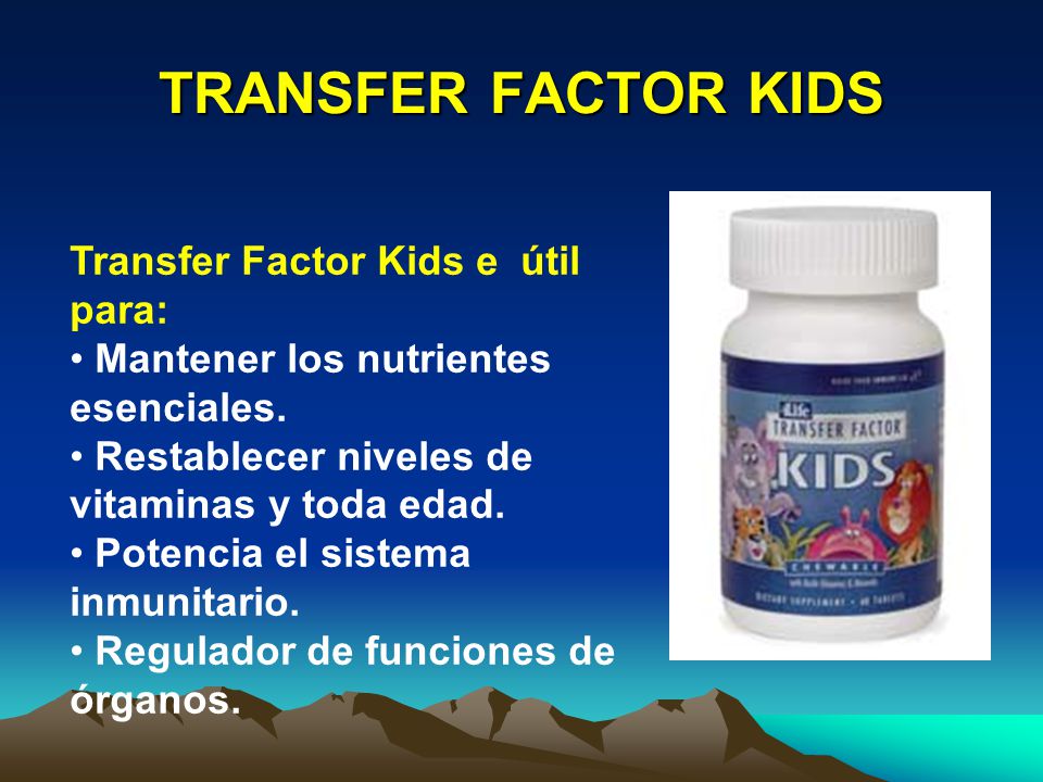 TRANSFER FACTOR KIDS Transfer Factor Kids e útil para: