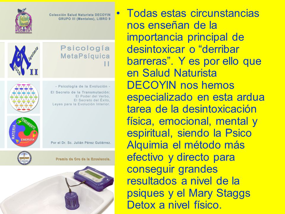 Todas estas circunstancias nos enseñan de la importancia principal de desintoxicar o derribar barreras .