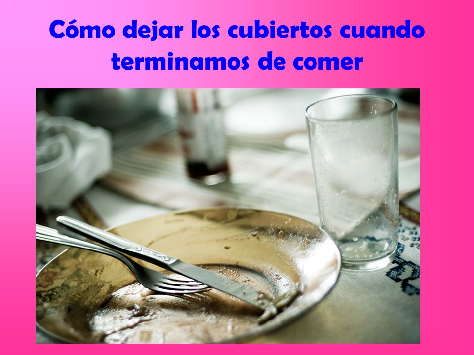 Cómo dejar los cubiertos cuando terminamos de comer