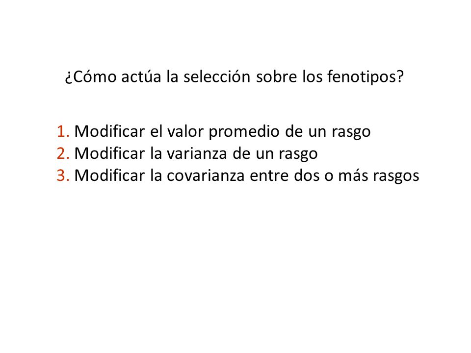 ¿Cómo actúa la selección sobre los fenotipos