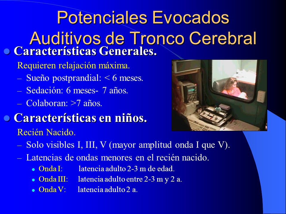 Potenciales Evocados Auditivos de Tronco Cerebral