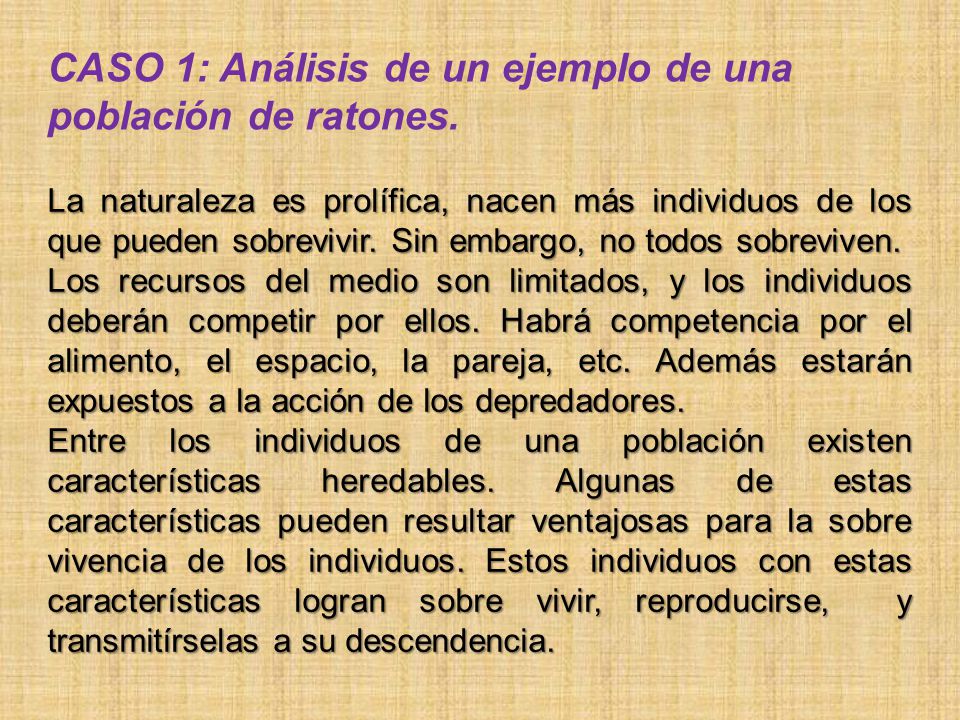 CASO 1: Análisis de un ejemplo de una población de ratones.