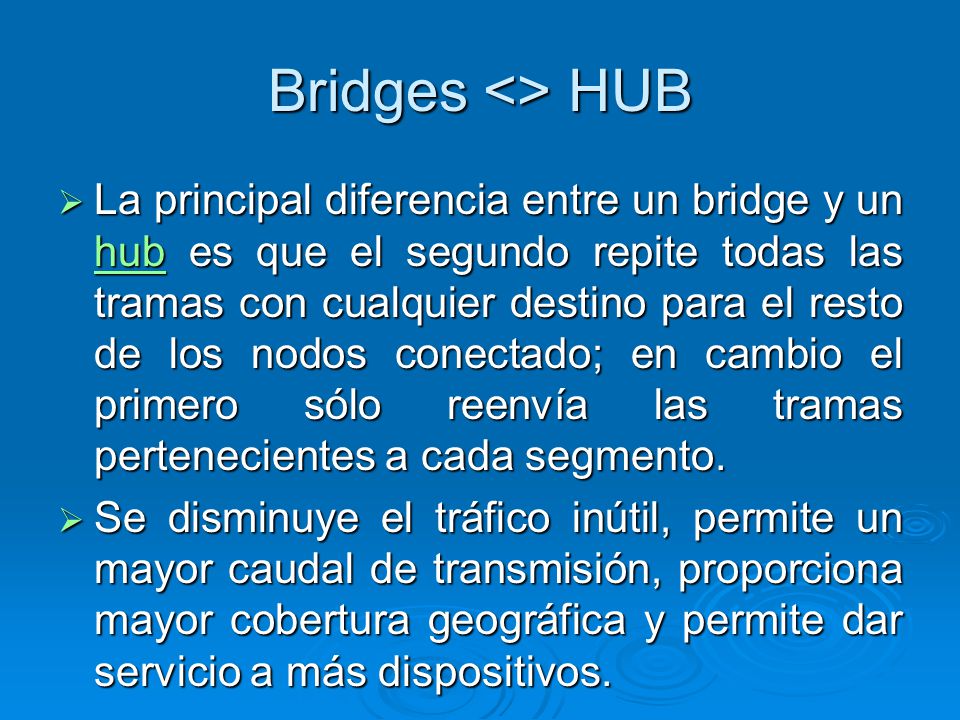 Bridges <> HUB