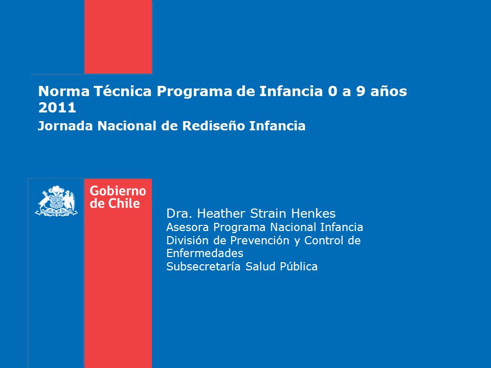 Norma Técnica Programa de Infancia 0 a 9 años 2011