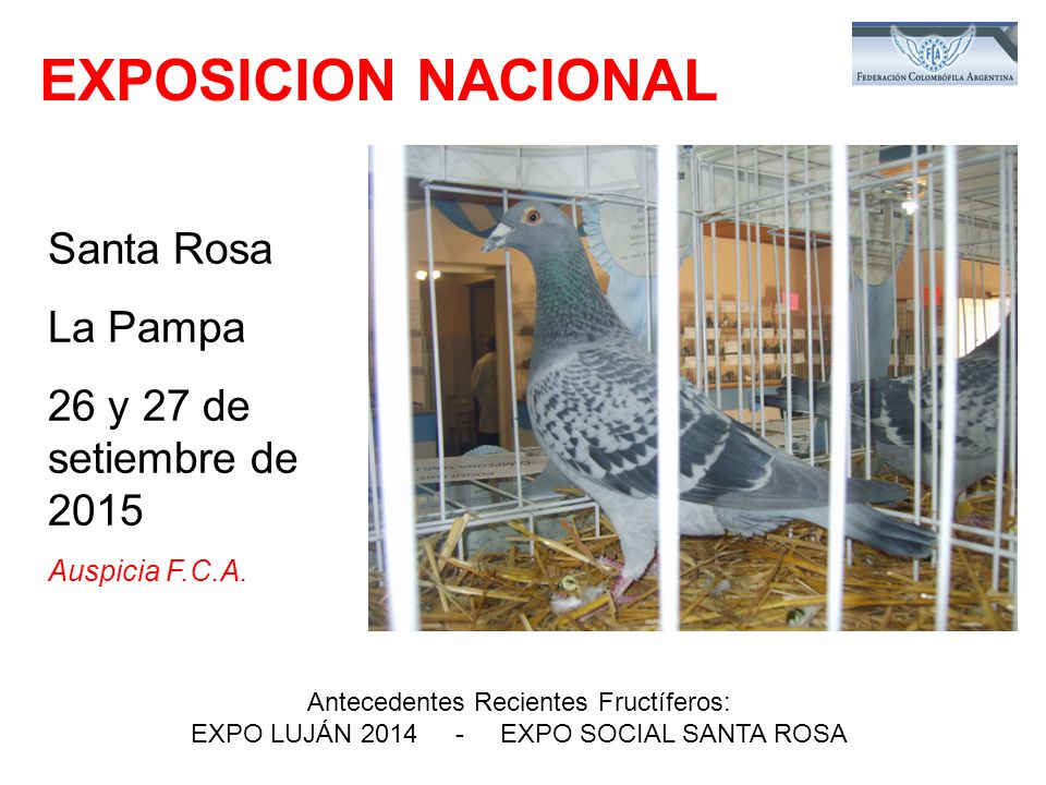 EXPOSICION NACIONAL Santa Rosa La Pampa 26 y 27 de setiembre de 2015