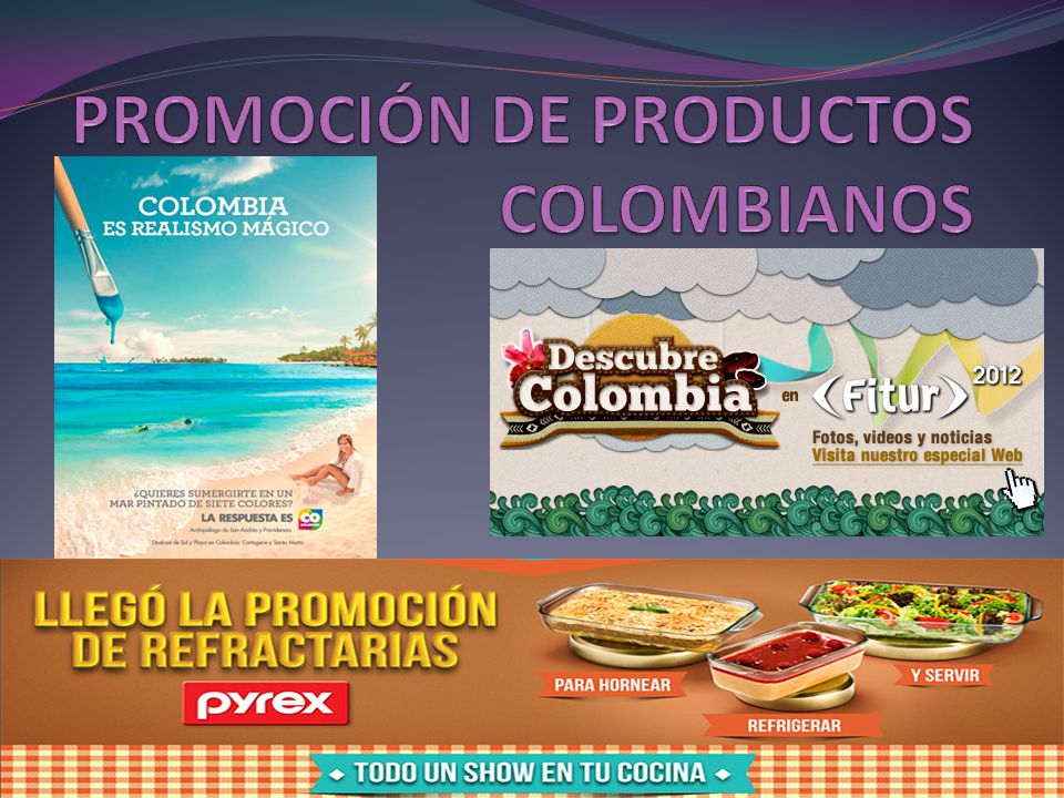 PROMOCIÓN DE PRODUCTOS COLOMBIANOS
