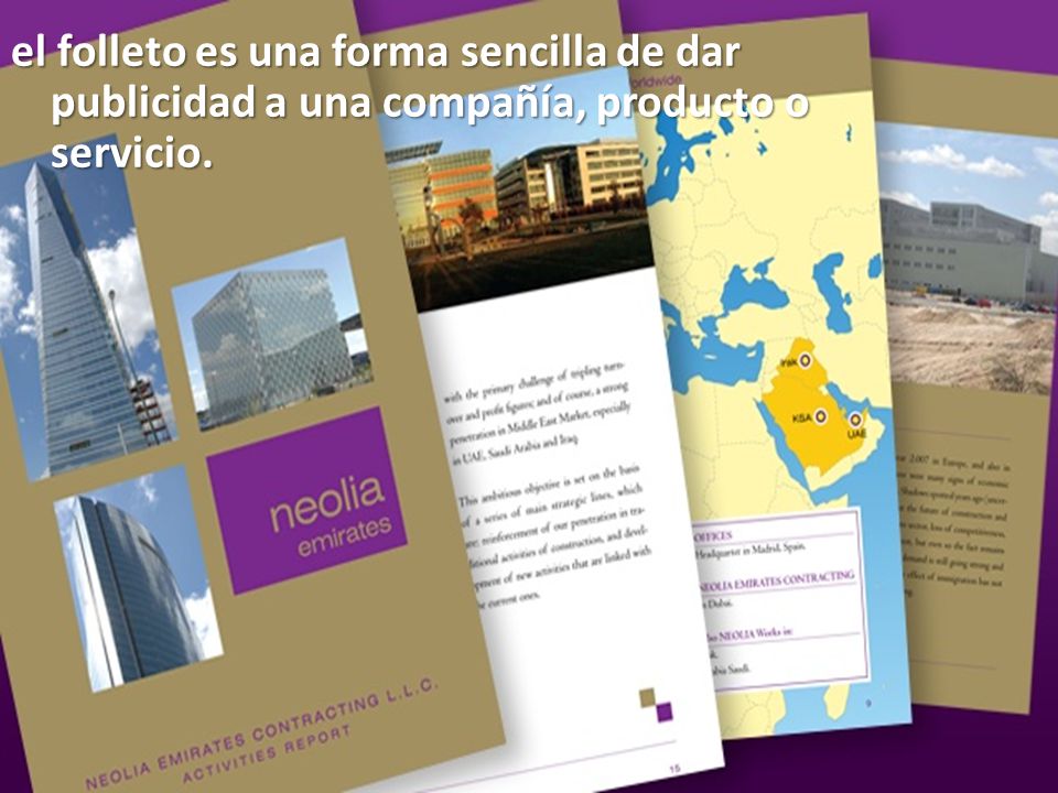 el folleto es una forma sencilla de dar publicidad a una compañía, producto o servicio.