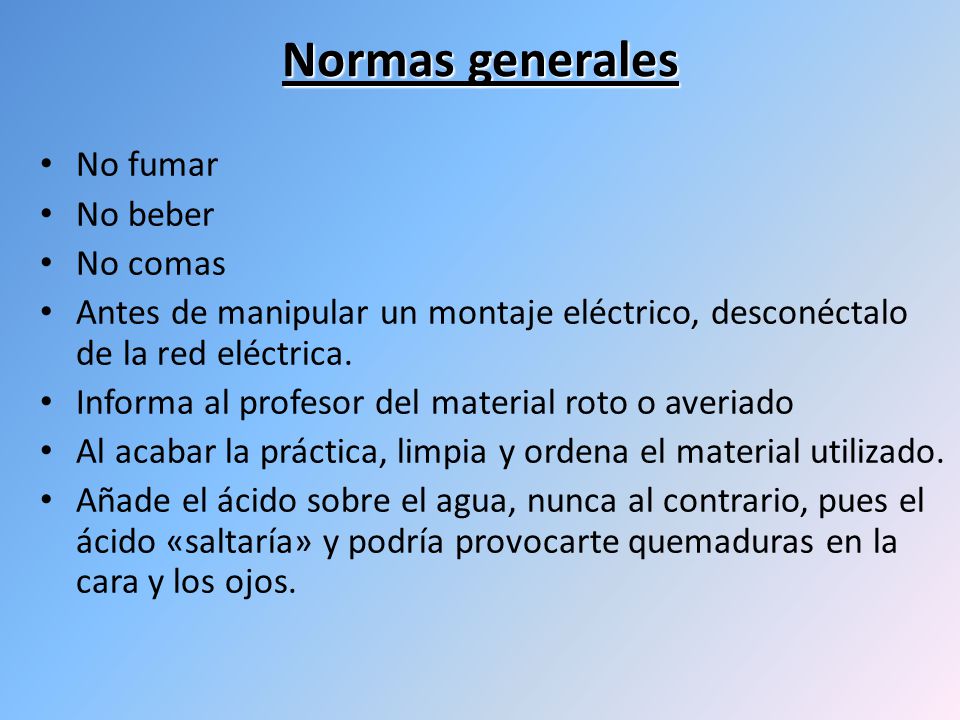 Índice: Normas de seguridad en el laboratorio 6 Normas generales 7