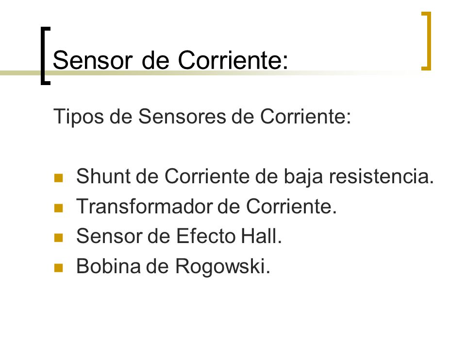 Sensor de Corriente: Tipos de Sensores de Corriente: