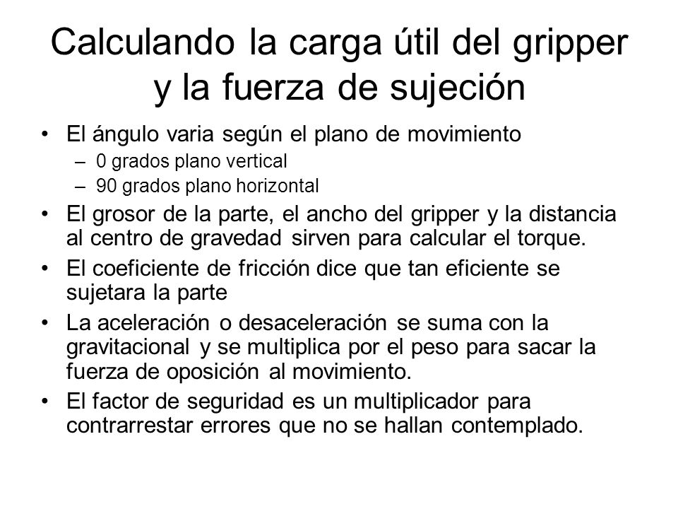 Calculando la carga útil del gripper y la fuerza de sujeción