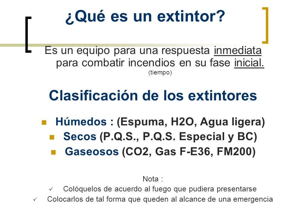 ¿Qué es un extintor Clasificación de los extintores