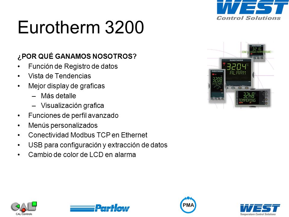 Eurotherm 3200 ¿POR QUÉ GANAMOS NOSOTROS Función de Registro de datos