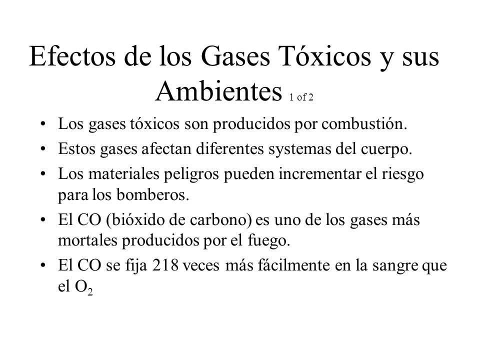 Efectos de los Gases Tóxicos y sus Ambientes 1 of 2